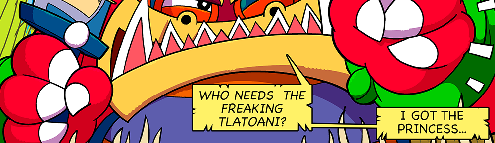 Macoatl - Episode 186, Page 1: The Pitayos 87